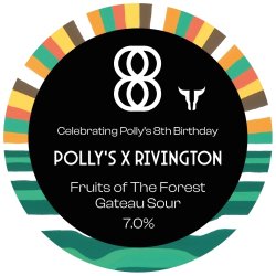 8th Birthday - Fruits of the Forest Smoothie Sour - Polly's Brew Co + Rivington