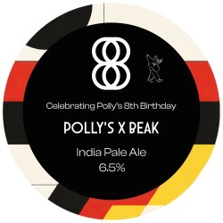 8th Birthday - India Pale Ale - Polly's Brew Co + Beak 