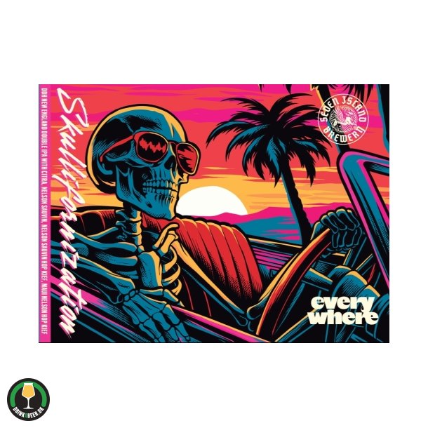 Skullifornization - Seven Island Brewery + Everywhere