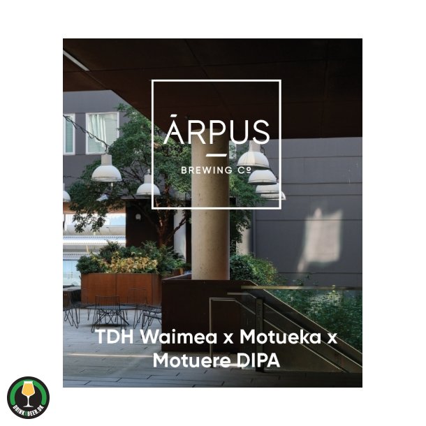 TDH Waimea X Motueka X Motuere DIPA - �rpus Brewing Co