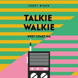 Talkie Walkie 2026 - Fuerst Wiacek